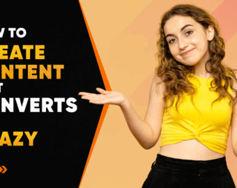 Create Content That Converts Like Crazy in 2025: Expert Guide